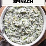 Close up image of asiago creamed spinach in a bowl.